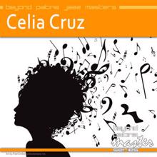 Celia Cruz: Beyond Patina Jazz Masters: Celia Cruz