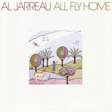 Al Jarreau: All Fly Home
