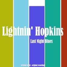 Lightnin' Hopkins: Last Night Blues