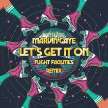 Marvin Gaye: Let's Get It On (Flight Facilities Remix)