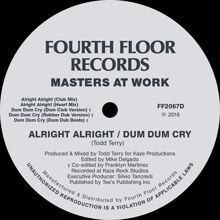 Masters At Work: Alright Alright / Dum Dum Cry