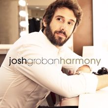 Josh Groban: Harmony (Deluxe)