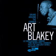 Art Blakey: Drums Around The Corner