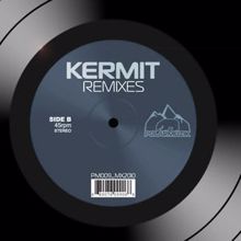 Kermit: Remixes