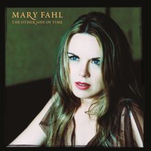 Mary Fahl: The Other Side of Time