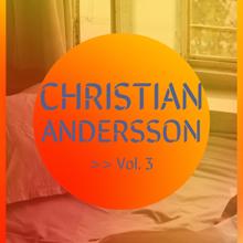 Christian Andersson: Christian Andersson, Vol. 3