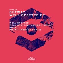 Outway: Well Spotted EP