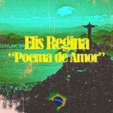 Elis Regina: Pode Voltar