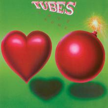 The Tubes: Love Bomb