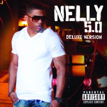 Nelly: 5.0 Deluxe