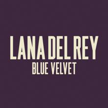 Lana Del Rey: Blue Velvet