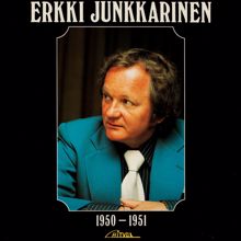 Erkki Junkkarinen: Erkki Junkkarinen 1950-1951
