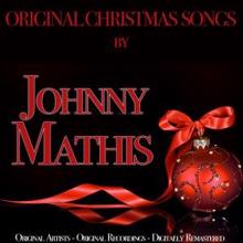 Johnny Mathis: Original Christmas Songs