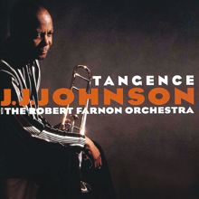 J.J. Johnson: Tangence