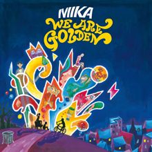 MIKA: We Are Golden (International EP 2)