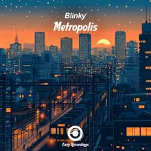 Blinky: Metropolis