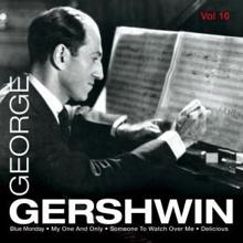 George Gershwin: George Gershwin, Vol. 10