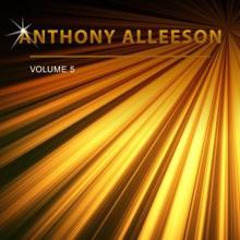 Anthony Alleeson: Anthony Alleeson, Vol. 5