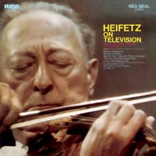 Jascha Heifetz: Heifetz on Television