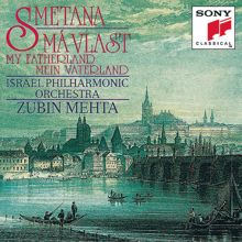 Zubin Mehta: Smetana: Má vlast