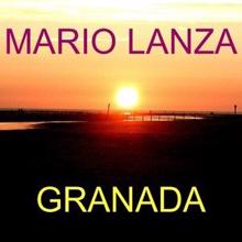 Mario Lanza: Granada