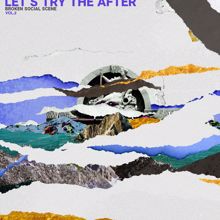 Broken Social Scene: Let's Try The After (Vol. 2) (Let's Try The AfterVol. 2)