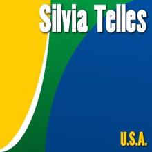 Sylvia Telles: U.S.A.