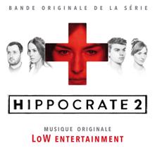 LoW Entertainment: Hippocrate (Générique)