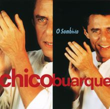 Chico Buarque: O Sambista