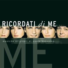 Paolo Buonvino: Ricordati di me (Original Motion Picture Soundtrack)