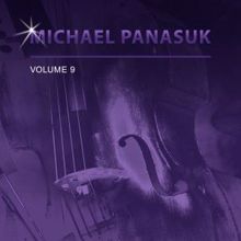 Michael Panasuk: Michael Panasuk, Vol. 9