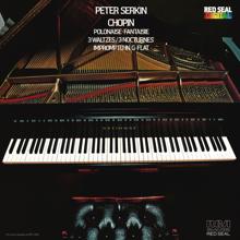 Peter Serkin: Chopin: Polonaise & Fantaisie & 3 Waltzes & Impromptu in G-Flat