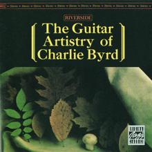 Charlie Byrd: The Guitar Artistry Of Charlie Byrd