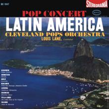 Louis Lane: Louis Lane & The Cleveland Orchestra: The Latin America Album (2024 Remastered Version)