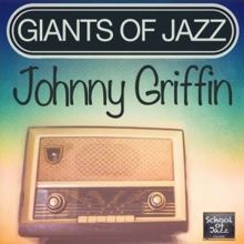 Johnny Griffin: The Boy Next Door