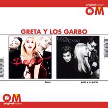 Greta y Los Garbo: Let Me Take Over