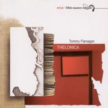 Tommy Flanagan: Flanagan, Tommy: Thelonica