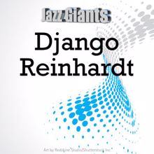 Django Reinhardt: Jazz Giants: Django Reinhardt