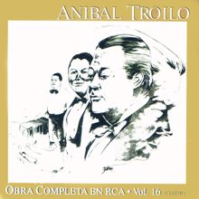 Anibal Troilo Y Su Cuarteto: A Pedro Maffia