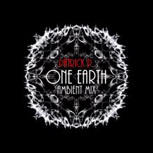 Patrick P.: One Earth (Ambient Mix)