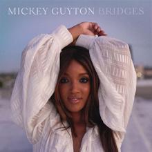 Mickey Guyton: Bridges