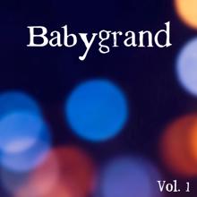 Babygrand: Babygrand, Vol. 1