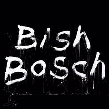 Scott Walker: Bish Bosch