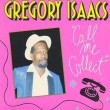 Gregory Isaacs: Call Me Collect