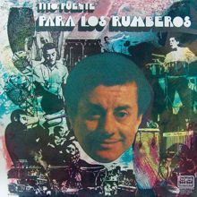 Tito Puente: Para los Rumberos