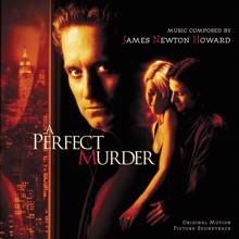 James Newton Howard: A Perfect Murder (Original Motion Picture Soundtrack) (A Perfect MurderOriginal Motion Picture Soundtrack)