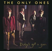 THE ONLY ONES: Trouble In The World