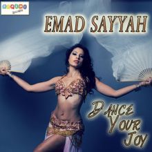 Emad Sayyah: For the Queen of Belly Dance (Percussion)