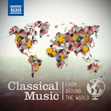 Various Artists: Classical Music from Around the World