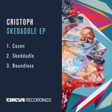 Cristoph: Skedaddle (Original Mix)